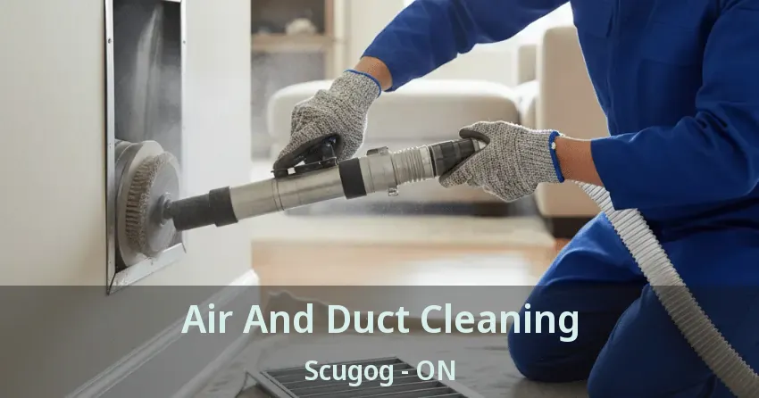 Air And Duct Cleaning Scugog - ON